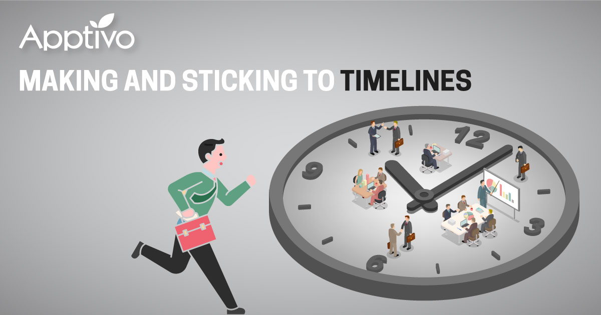 Making and sticking to timelines